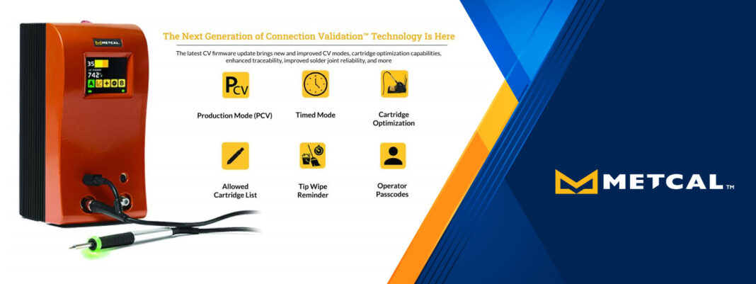 Connection Validation™ (CV) Technology's Next Generation Aids in Producing Perfect Solder Joints for Maximum Process Control