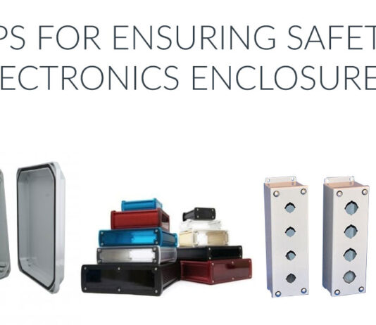 Five Tips for Ensuring Safety with your Electronics Enclosure Choice Five Tips for Ensuring Safety with your Electronics Enclosure Choice